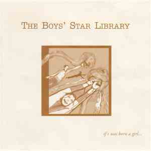 The Boys' Star Library - If I Was Born A Girl... album flac