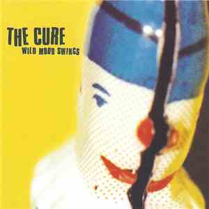 The Cure - Wild Mood Swings album flac