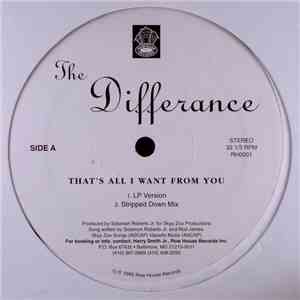 The Differance - That's All I Want From You album flac