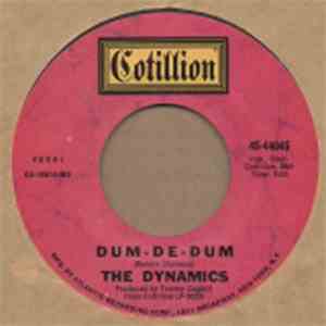 The Dynamics - I Want To Thank You / Dum-De-Dum album flac