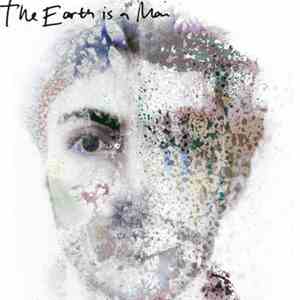 The Earth Is A Man - The Earth Is A Man album flac