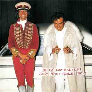 The Fatima Mansions - Lost In The Former West album flac