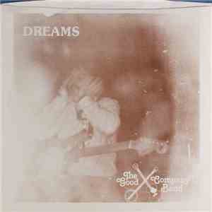 The Good Company Band - Dreams album flac