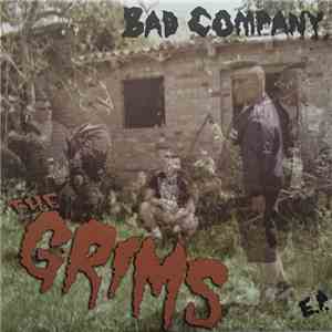 The Grims - Bad Company E.P. album flac