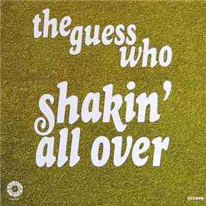 The Guess Who - Shakin' All Over album flac