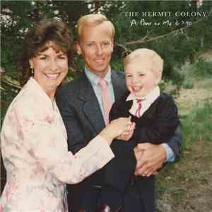The Hermit Colony - A Part Of Me (6-7-90) album flac