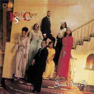 The Kurt Carr Singers - Serious About It! album flac