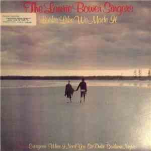 The Laurie Bower Singers - Looks Like We Made It album flac