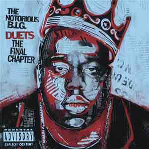 The Notorious B.I.G. - Duets: The Final Chapter album flac