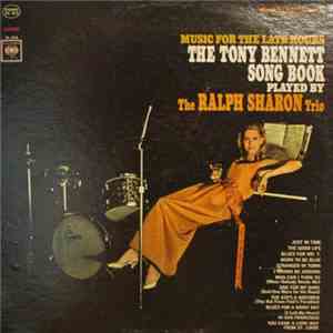 The Ralph Sharon Trio - Music For The Late Hours: The Tony Bennett Song Book album flac