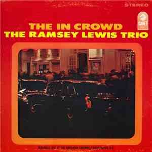 The Ramsey Lewis Trio - The In Crowd album flac