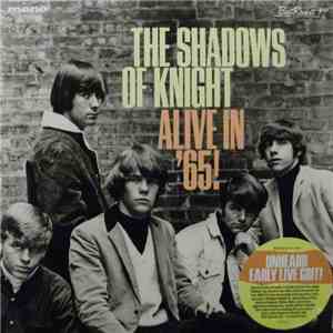 The Shadows Of Knight - Alive In '65 album flac