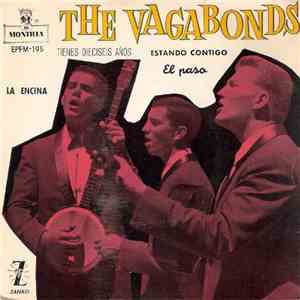 The Vagabonds - La Encina / Tienes Dieciseis Años / Estando Contigo / El Paso album flac