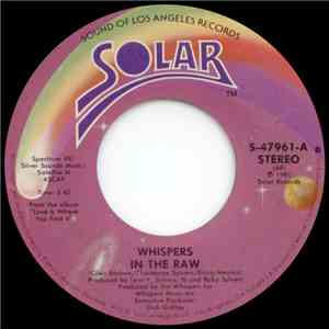 The Whispers - In The Raw / Small Talkin' album flac