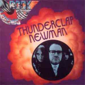 Thunderclap Newman - Rock Legends album flac