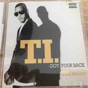 T.I. Feat. Keri Hilson - Got Your Back album flac