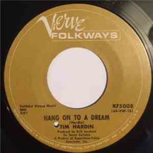 Tim Hardin - Hang On To A Dream album flac