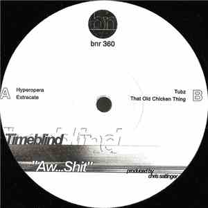 Timeblind - Aw...Shit album flac
