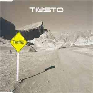 Tiësto - Traffic album flac