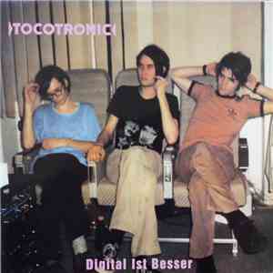 Tocotronic - Digital Ist Besser album flac