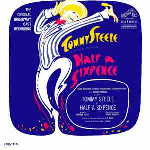 Tommy Steele - Half A Sixpence (Original Broadway Cast Recording) album flac