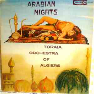 Toraia Orchestra Of Algiers - Arabian Nights album flac