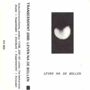 Transcendent 2000 - Leven Na De Bollen album flac