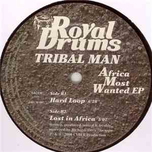 Tribal Man - Africa Most Wanted EP album flac