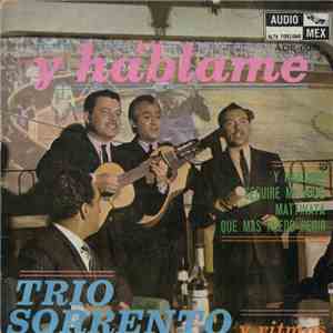 Trío Sorrento Y Ritmos - Y Háblame album flac