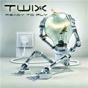 Twix  - Ready To Fly album flac