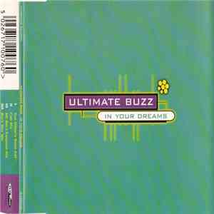 Ultimate Buzz - In Your Dreams album flac