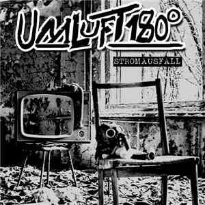 Umluft 180° - Stromausfall album flac