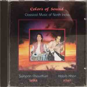 Ustad Habib Khan, Swapan Chaudhuri - Colors Of Sound album flac