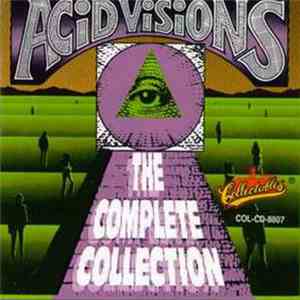 Various - Acid Visions: The Complete Collection, Vol. 1 album flac