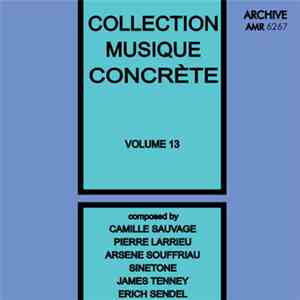Various - Collection Musique Concrète Volume 13 album flac