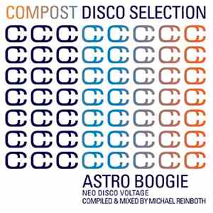 Various - Compost Disco Selection - Astro Boogie album flac