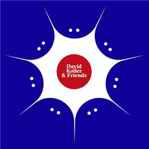 Various - David Koller & Friends album flac