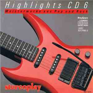 Various - Highlights CD 6 - Meisterwerke Aus Pop Und Rock album flac