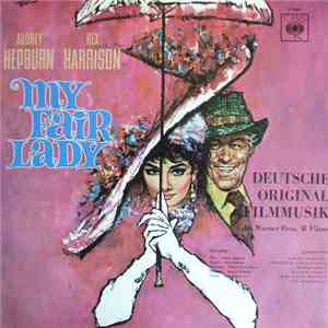 Various - My Fair Lady - Deutsche Original Filmmusik album flac