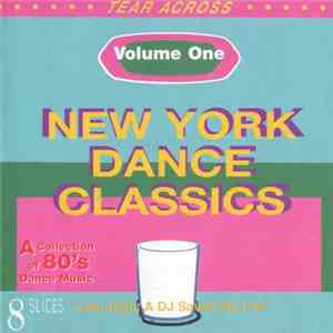 Various - New York Dance Classics (Volume One) album flac
