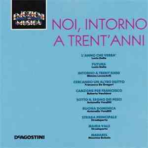Various - Noi, intorno a trent'anni album flac