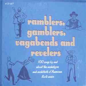 Various - Ramblers, Gamblers, Vagabonds And Revelers album flac