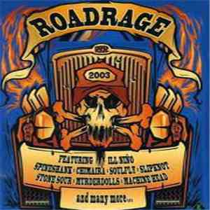 Various - Roadrage 2003 album flac