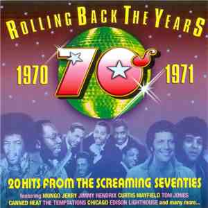 Various - Rolling Back The Years 1970-1971 album flac