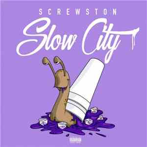 Various - Screwston Slow City album flac