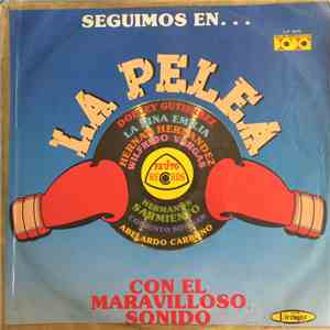 Various - Seguimos En... La Pelea Con El Maravilloso Sonido Vol. 1 album flac