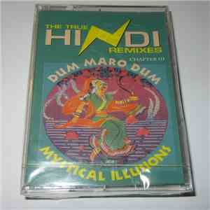 Various - The True Hindi Remixes Chapter III album flac