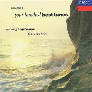 Various - Your Hundred Best Tunes, Volume 4 album flac