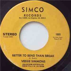 Vessie Simmons - Better To Bend Than Break album flac