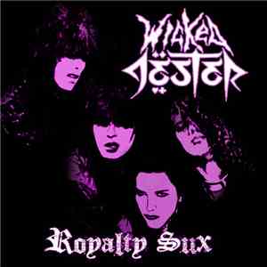 Wicked Jester - Royalty Sux album flac